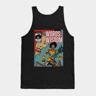 Words and Wisdom Tank Top